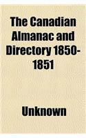 The Canadian Almanac and Directory 1850-1851: (English)