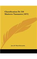Classification De 250 Matieres Tannantes (1872)