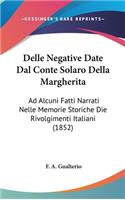 Delle Negative Date Dal Conte Solaro Della Margherita