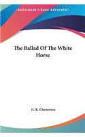 Ballad Of The White Horse