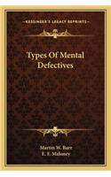 Types of Mental Defectives