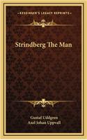 Strindberg the Man