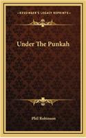 Under the Punkah