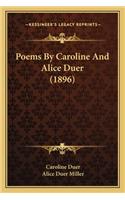 Poems by Caroline and Alice Duer (1896)