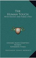 The Human Touch