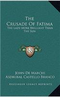 The Crusade of Fatima