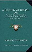 A History Of Roman Law