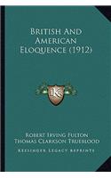 British And American Eloquence (1912)