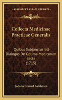 Collecta Medicinae Practicae Generalis