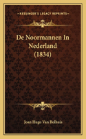 De Noormannen In Nederland (1834)