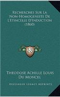 Recherches Sur La Non-Homogeneite De L'Etincelle D'Induction (1860)