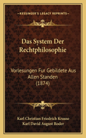 System Der Rechtphilosophie