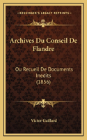 Archives Du Conseil De Flandre