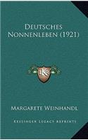 Deutsches Nonnenleben (1921)