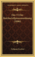 Der 72 Der Reichscivilprozessordnung (1896)