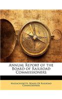 Annual Report of the Board of Railroad Commissioners