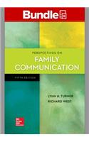 Gen Combo Looseleaf Perspectives on Family Communication; Connect Access Card