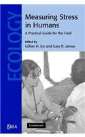 Measuring Stress in Humans: A Practical Guide for the Field