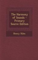 The Harmony of Sounds - Primary Source Edition