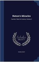 Nature's Miracles: (English)
