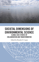 Societal Dimensions of Environmental Science