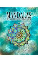 MANDALAS Relaxation Coloring Book: (English)