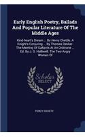 Early English Poetry, Ballads And Popular Literature Of The Middle Ages
