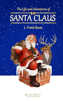 Life and Adventures of Santa Claus