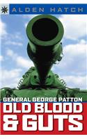 Sterling Point Books®: General George Patton: Old Blood & Guts