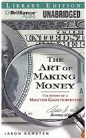 The Art of Making Money