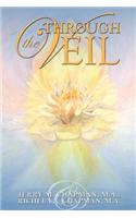 Through the Veil