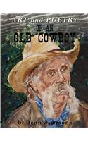 Art and Poetry of an Old Cowboy
