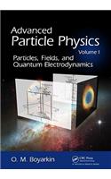 Advanced Particle Physics Volume I