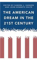 American Dream in the 21st Century