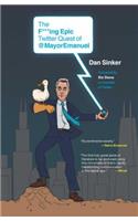 F***ing Epic Twitter Quest of @Mayoremanuel