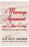Marriage Agreement and Other Essays