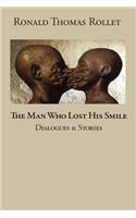 Man Who Lost His Smile