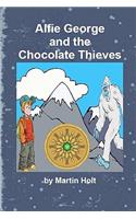 Alfie George and the Chocolate Thieves