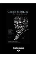 Garca Mrquez: Second Edition (Large Print 16pt)