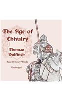The Age of Chivalry