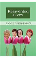 Reinvented Lives