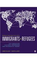 Models for Practice with Immigrants and Refugees