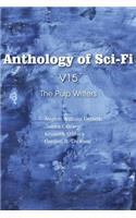 Anthology of Sci-Fi V15, the Pulp Writers
