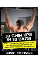 30 Chin-Ups in 30 Days!