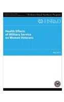 Health Effects of Military Service on Women Veterans