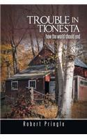 Trouble in Tionesta: How the World Should End(English)