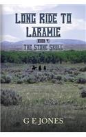 Long Ride To Laramie (book 4)