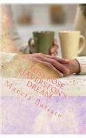Miss Rose Haverston's Dream: (English)