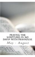 Praying the Scriptures in 365 Days with Prayhouse