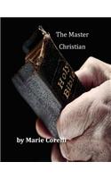 The Master-Christian: (English)